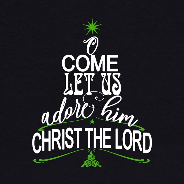 O Come Let Us Adore Him Christian Christmas Holiday Gift by Kimmicsts